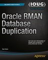 Oracle RMAN Database Duplication - Darl Kuhn - 9781484211137