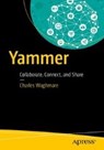 Yammer - WAGHMARE,  Charles - 9781484237953