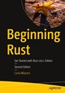 Beginning Rust - Carlo Milanesi - 9781484272077
