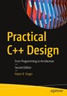 Practical C++ Design - Adam B. Singer - 9781484274064