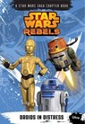 Star Wars Rebels: Droids in Distress - Michael Kogge - 9781484706374