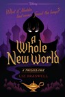 Whole New World-A Twisted Tale - Liz Braswell - 9781484707326