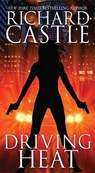 Driving Heat - CASTLE,  Richard - 9781484716335