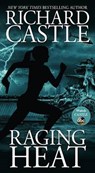 Raging Heat - CASTLE,  Richard - 9781484716359