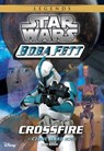 Star Wars: Boba Fett: Crossfire - Terry Bisson - 9781484719893