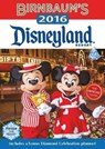 Birnbaum's Disneyland Resort - Birnbaum Guides - 9781484720318