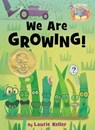 We Are Growing! - Mo Willems ; Laurie Keller - 9781484726358