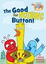 Good for Nothing Button! - Mo Willems ; Charise Mericle Harper - 9781484726464