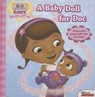 DOC MCSTUFFINS A BABY DOLL FOR DOC - DISNEY BOOK GROUP - 9781484741870