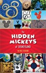 The Hidden Mickeys of Disneyland - Bill Scollon - 9781484745021