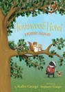 Heartwood Hotel: Home Again - Kallie George ; Stephanie Graegin - 9781484747391