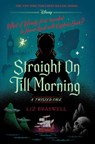 Straight On Till Morning - Liz Braswell - 9781484781302