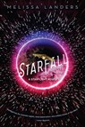 Starfall - Melissa Landers - 9781484785096
