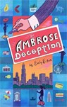 The Ambrose Deception - Emily Ecton - 9781484790052