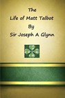 Life of Matt Talbot - Brother Hermenegild Tosf - 9781484809174