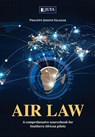 Air Law - Philippe-Joseph Salazar - 9781485133148