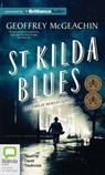 St. Kilda Blues - MCGEACHIN,  Geoffrey - 9781486212675