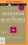Buddhism for Busy People -  - 9781486219049