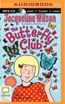 The Butterfly Club - WILSON,  Jacqueline - 9781486279326