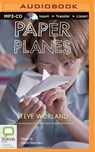 Paper Planes - WORLAND,  Steve - 9781486290321