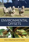 Environmental Offsets - Shelley Burgin ; Tor Hundloe - 9781486313181
