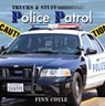 POLICE PATROL - Finn Coyle - 9781486722716