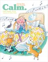 Calm: A Choose Your Own Attitude Book - Gail Hayes - 9781486731589