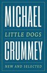Little Dogs - Michael Crummey - 9781487000967