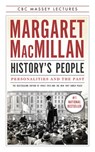 HISTORYS PEOPLE - Margaret MacMillan - 9781487001377