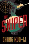 The Sniper - Kuo-Li Chang - 9781487008574
