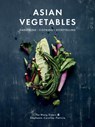 Asian Vegetables - Stephanie Wang ; Caroline Wang ; Patricia Ho-Yi Wang - 9781487012052