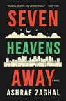 Seven Heavens Away - Ashraf Zaghal - 9781487013486