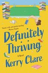 Definitely Thriving - Kerry Clare - 9781487013936