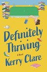 Definitely Thriving - Kerry Clare - 9781487013936