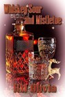 Whiskey Sour and Mistletoe - RM Olivia - 9781487440947