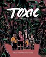 Toxic - Amelia Fiske ; Jonas Fischer - 9781487509521