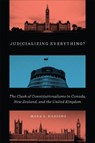 Judicializing Everything? - Mark S. Harding - 9781487528485