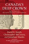 Canada's Deep Crown - David E. Smith ; Christopher McCreery ; Jonathan Shanks - 9781487540760