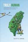 Truly Human - Scott E. Simon - 9781487545864