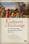 Cultures of Exchange - Susanna Barsella ; William Caferro ; Germano Maifreda - 9781487549879