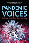 Pandemic Voices - Laura A. Hawryluck ; Nathan D. Nielsen - 9781487553456