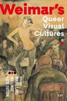 Weimar's Queer Visual Cultures - Birgit Lang ; Ina Linge ; Katie Sutton - 9781487560805