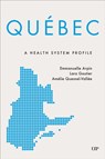 Quebec - Emmanuelle Arpin ; Lara Gautier ; Amelie Quesnel-Vallee - 9781487561116