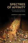 Spectres of Affinity - Andrew M. Carruthers - 9781487565824