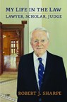 My Life in the Law - Robert Sharpe - 9781487568603
