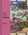 The Little Book of Dragons - Carolyn Larrington - 9781487569020