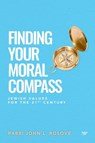 Finding Your Moral Compass - John L. Rosove - 9781487569273