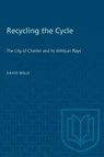 Recycling the Cycle - David Mills - 9781487576875