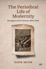 The Periodical Life of Modernity - Silvia Valisa - 9781487580124