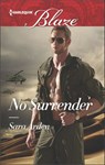 No Surrender - Sara Arden - 9781488000270